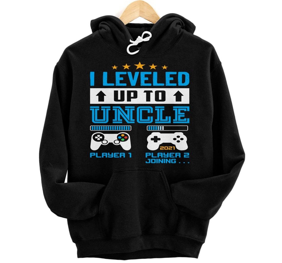Promoted To Uncle EST 2021 I Leveled Up To Uncle 2021 Gift Pullover Hoodie
