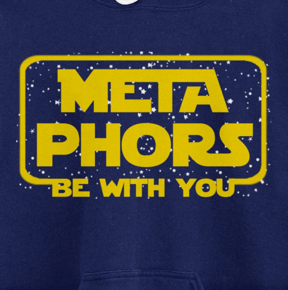 Metaphors Be With You Funny English Teacher Space Pullover Hoodie
