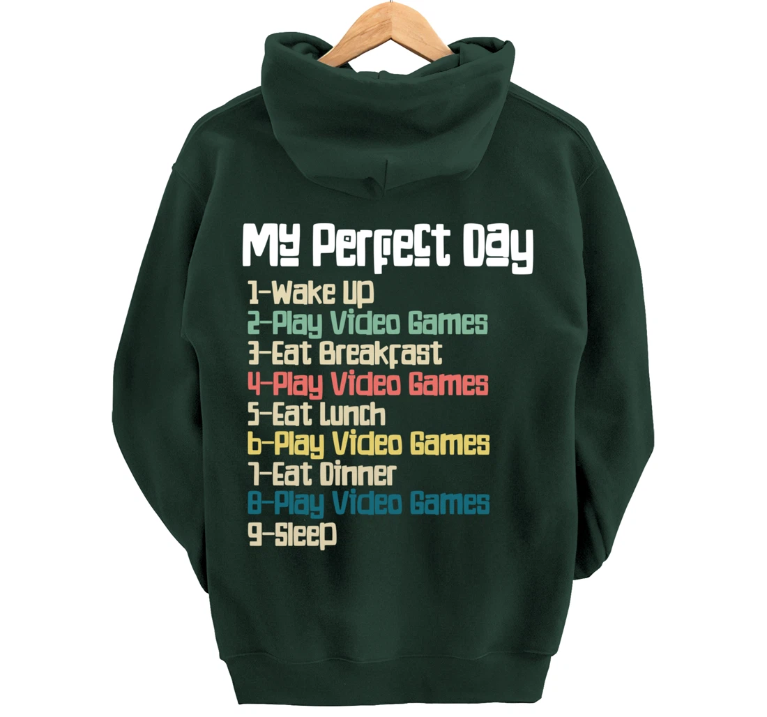 My Perfect Day Video Games, Funny Retro Xmas gift For Gamer Pullover Hoodie