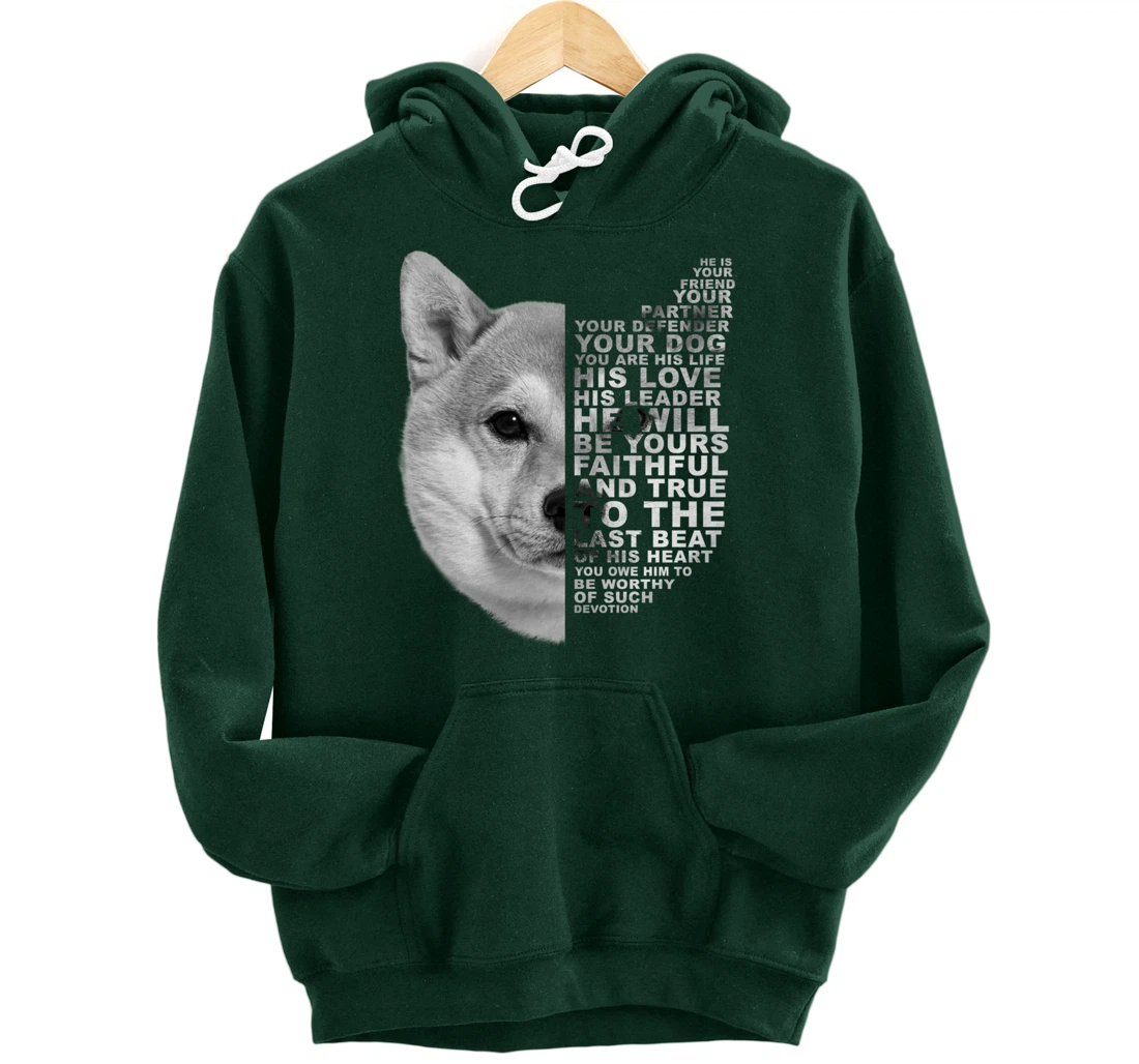 He Is Your Friend Your Partner Your Dog Shiba Inu Fox Dogs Pullover Hoodie