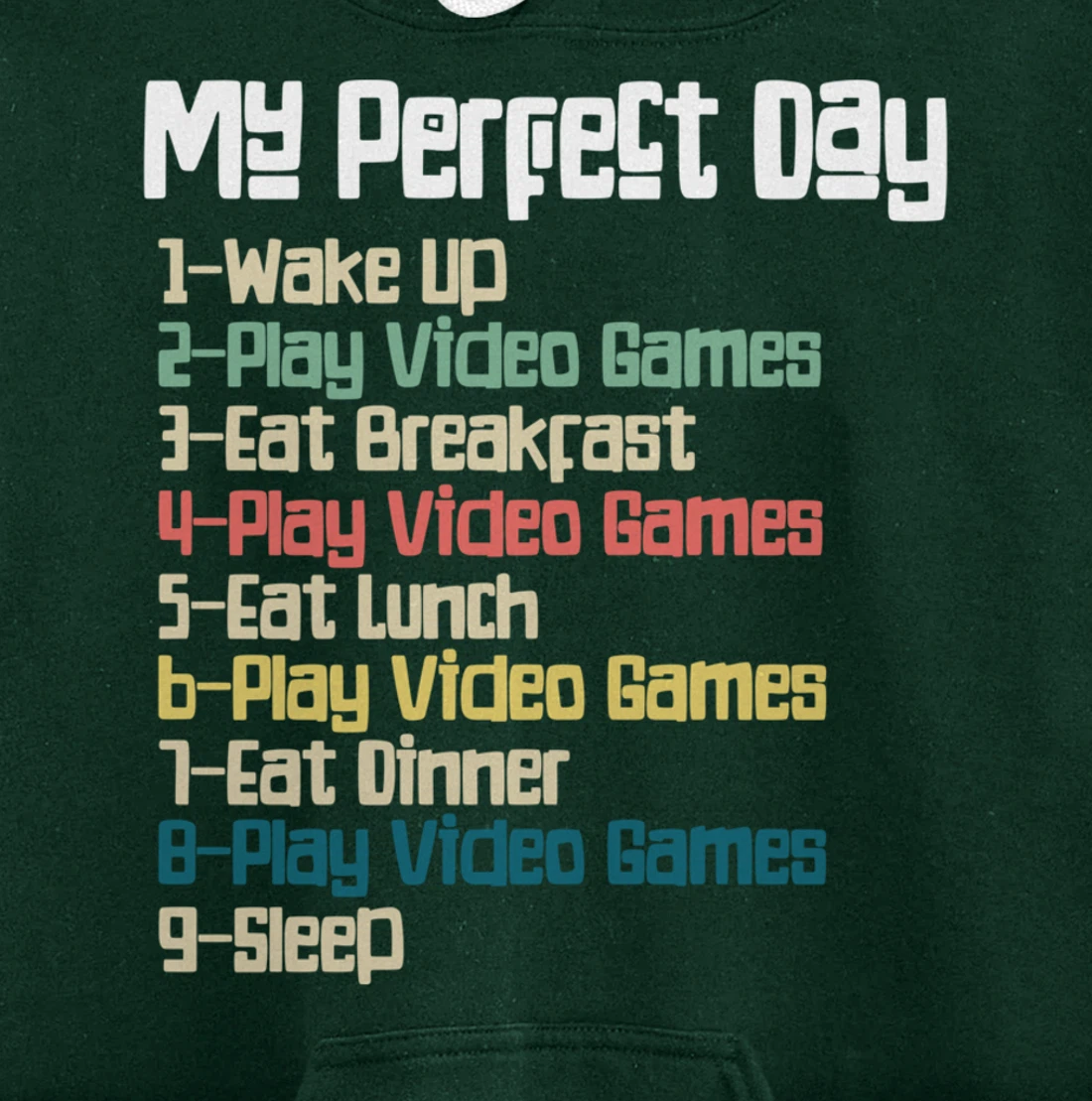 My Perfect Day Video Games, Funny Retro Xmas gift For Gamer Pullover Hoodie