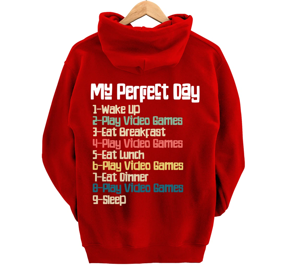 My Perfect Day Video Games, Funny Retro Xmas gift For Gamer Pullover Hoodie
