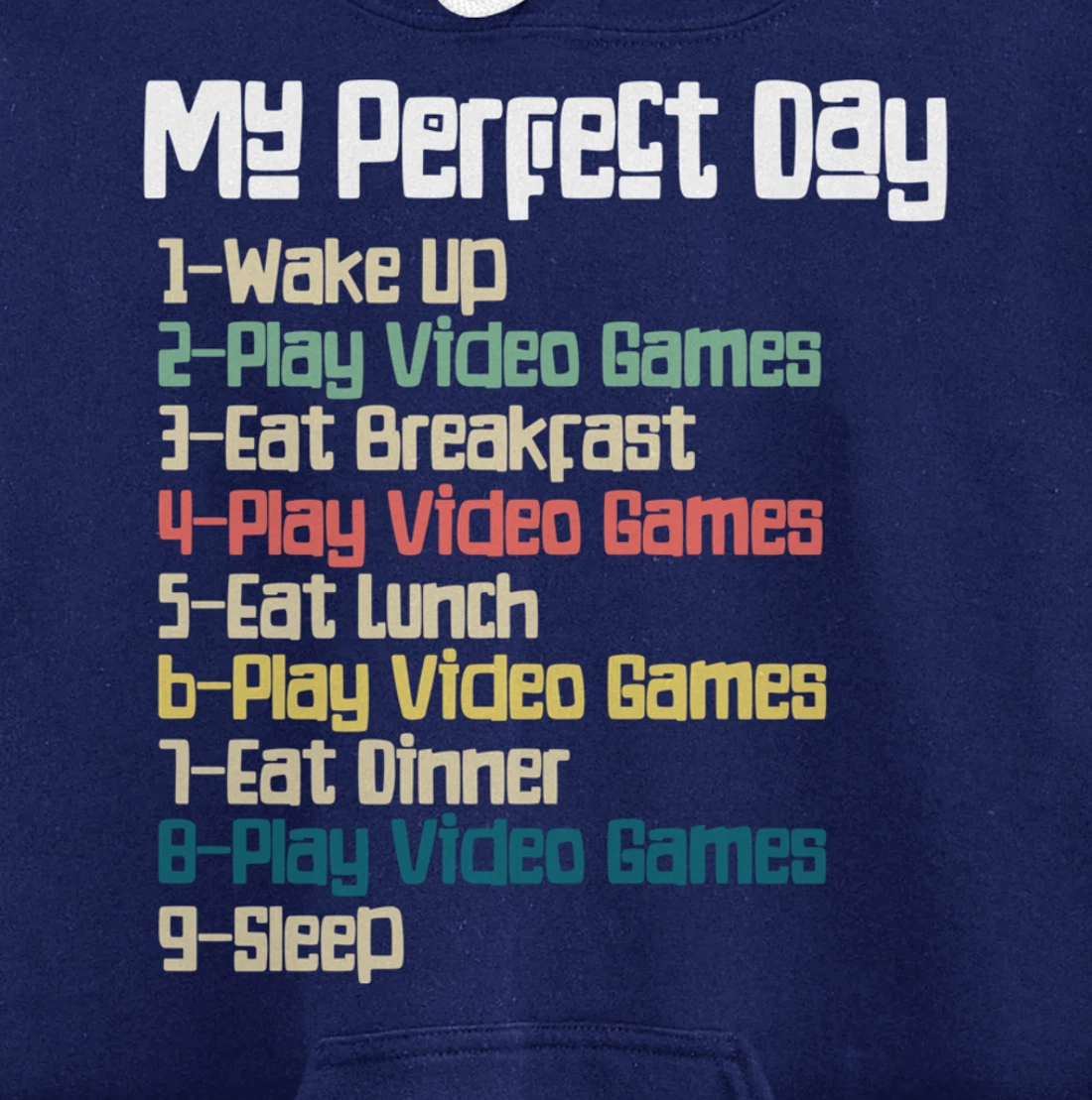 My Perfect Day Video Games, Funny Retro Xmas gift For Gamer Pullover Hoodie