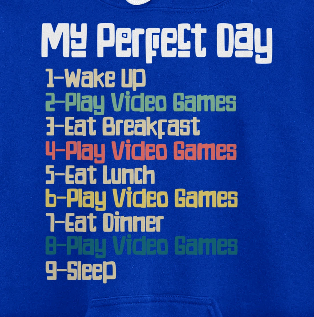 My Perfect Day Video Games, Funny Retro Xmas gift For Gamer Pullover Hoodie