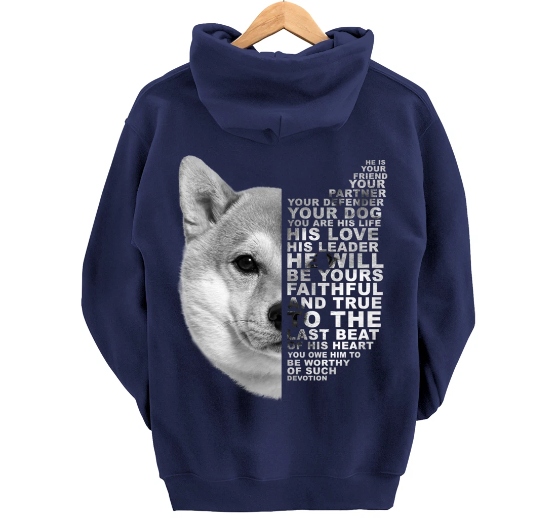 He Is Your Friend Your Partner Your Dog Shiba Inu Fox Dogs Pullover Hoodie