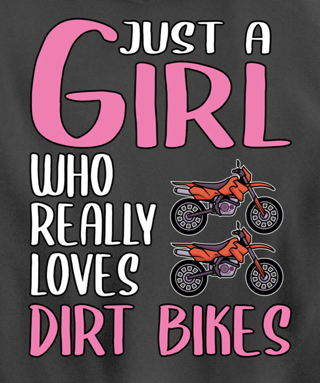 Women Dirt Bike Gift Just A Girl Who Really Loves Dirt Bikes Pullover Hoodie
