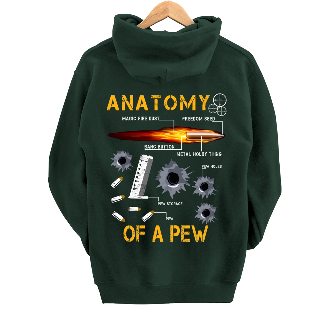 Anatomy Of A Pew Pewer | Amendment Gun Funny Gift Tee Man Pullover Hoodie