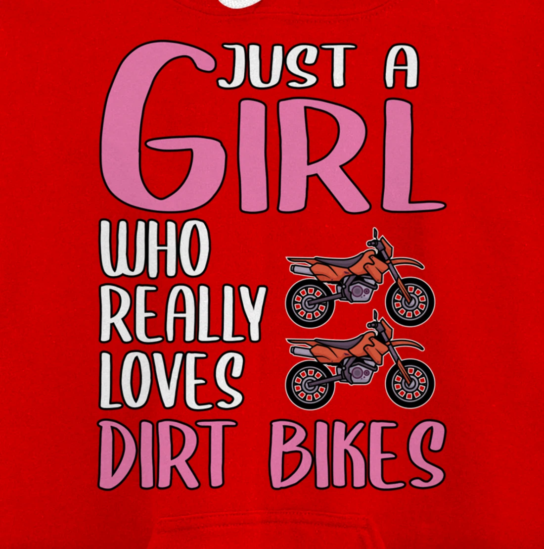 Women Dirt Bike Gift Just A Girl Who Really Loves Dirt Bikes Pullover Hoodie