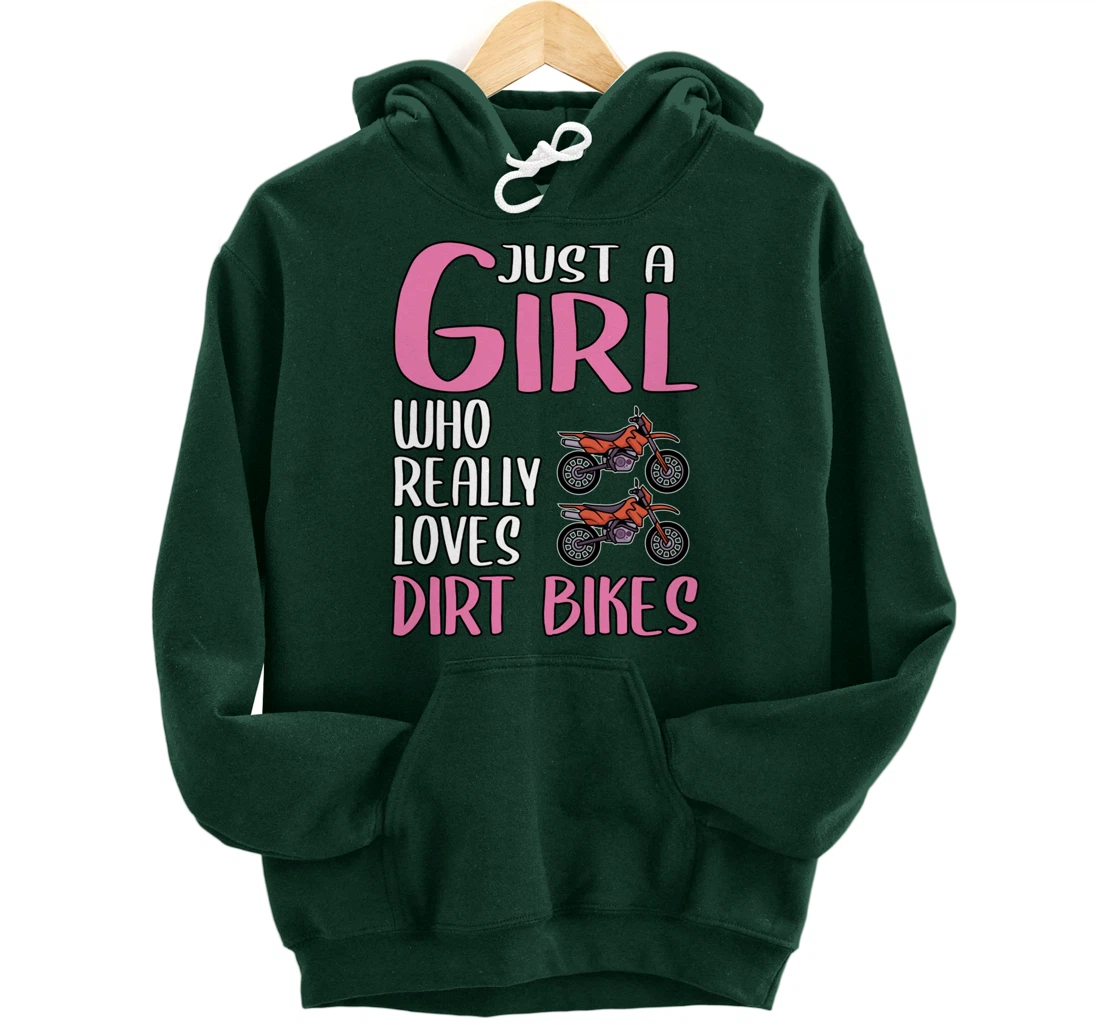 Women Dirt Bike Gift Just A Girl Who Really Loves Dirt Bikes Pullover Hoodie