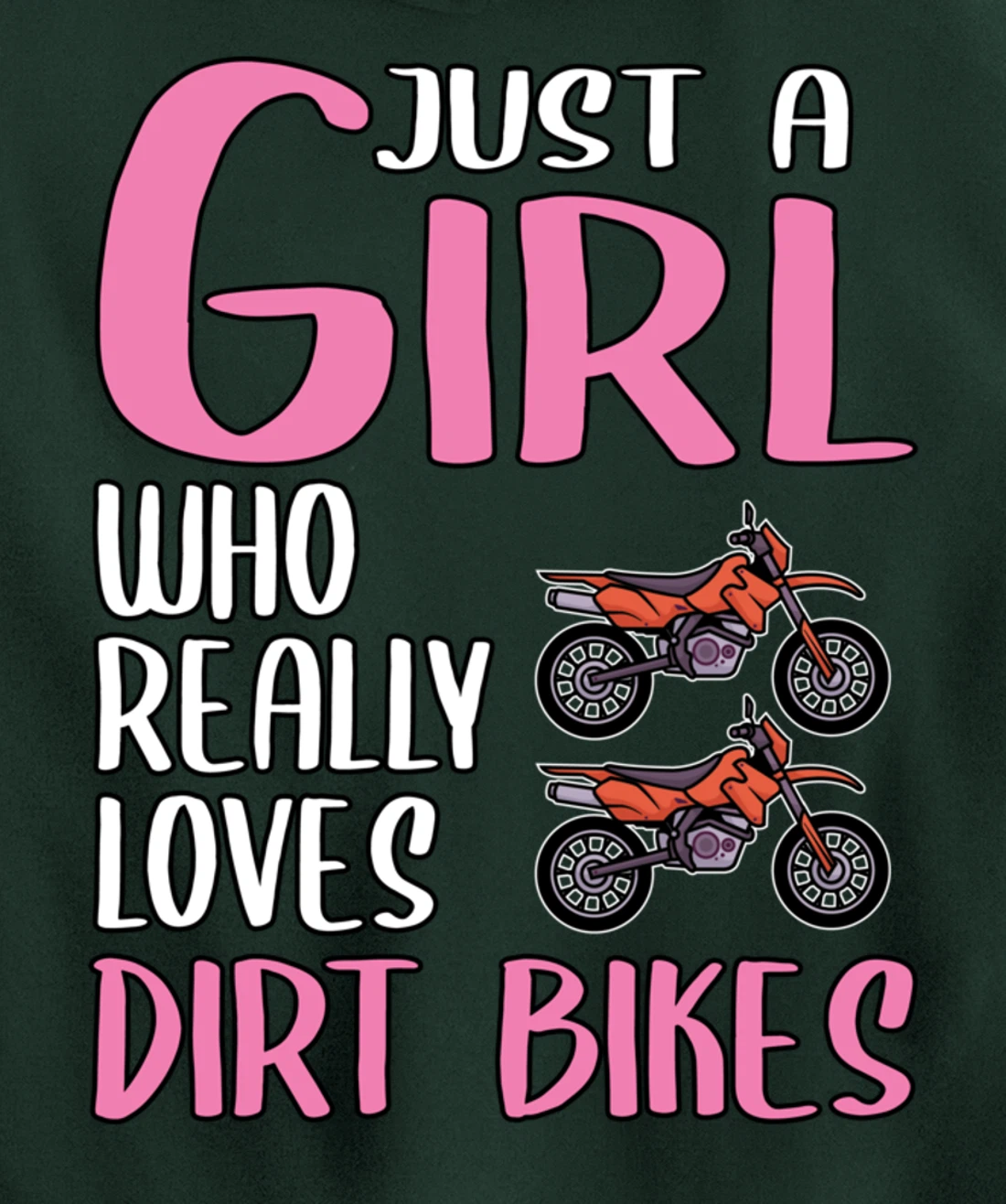 Women Dirt Bike Gift Just A Girl Who Really Loves Dirt Bikes Pullover Hoodie