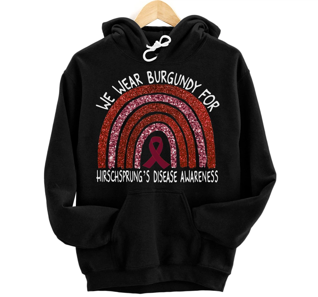 We Wear Burgundy For Hirschsprung’s Disease Rainbow Pullover Hoodie