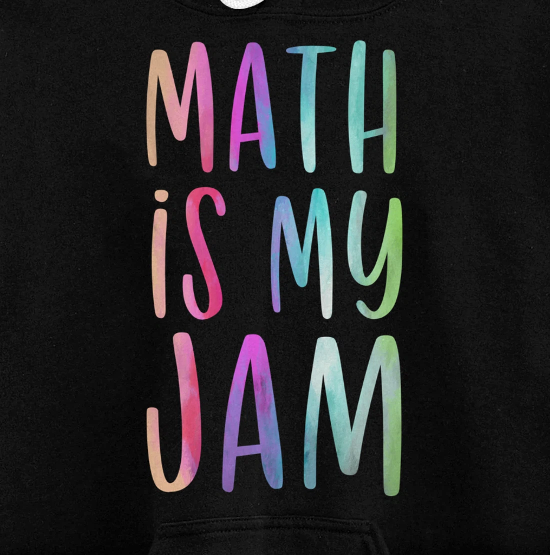 Math is My Jam Mathematician Math Lover Math Teacher Gift Pullover Hoodie