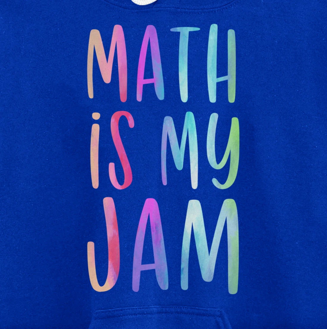 Math is My Jam Mathematician Math Lover Math Teacher Gift Pullover Hoodie
