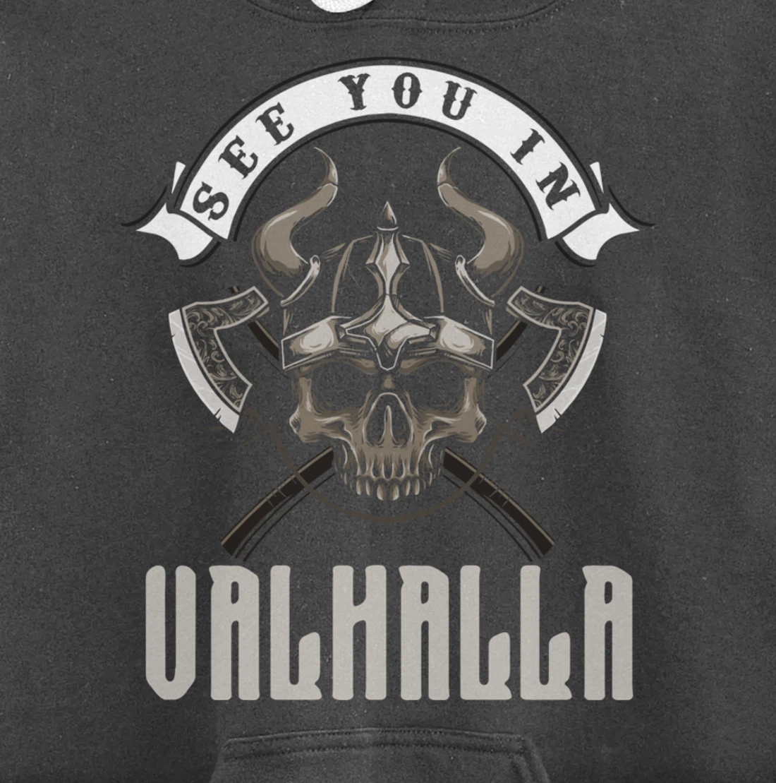 See You In Valhalla Viking Saying Pullover Hoodie