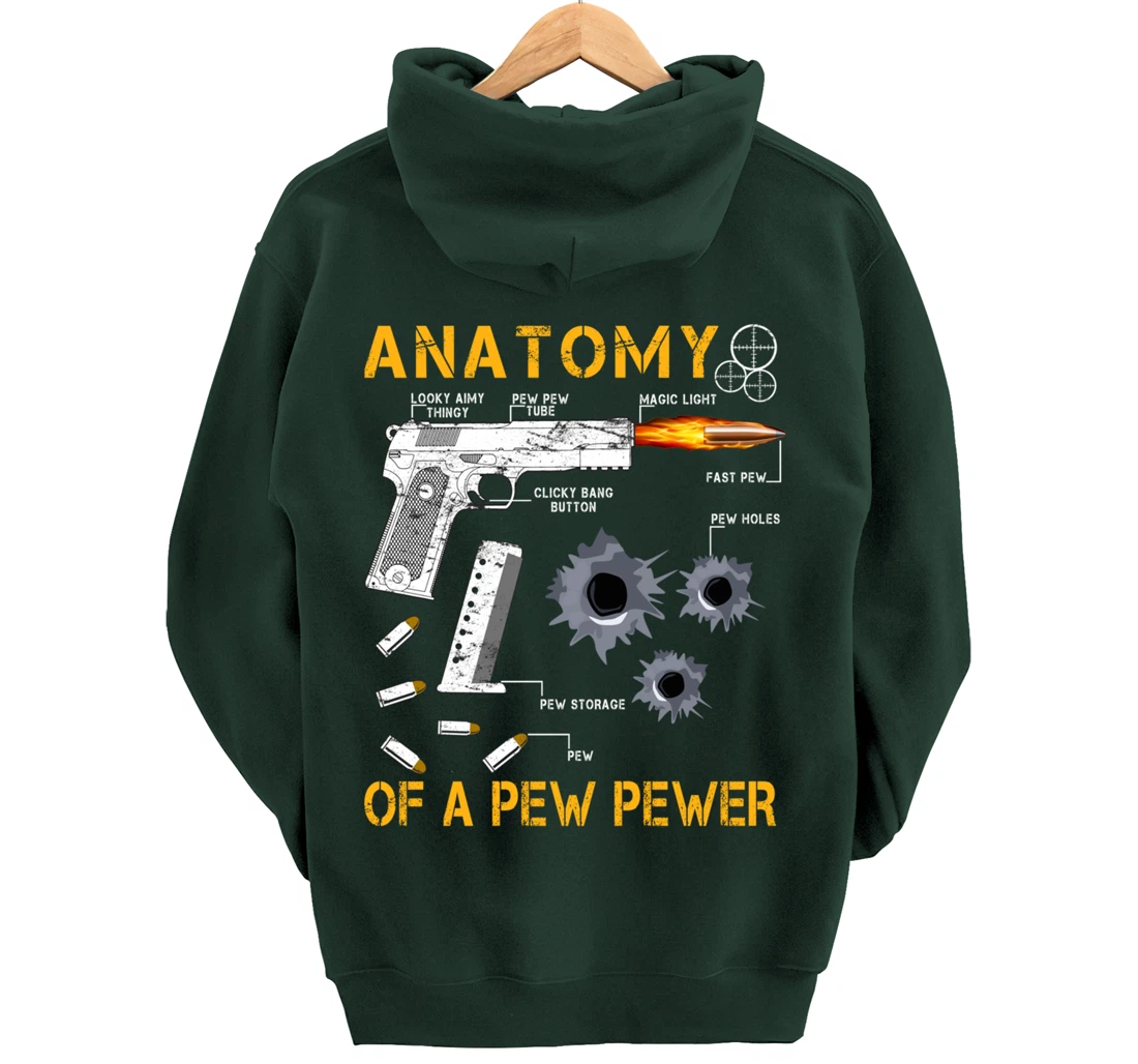 Funny Anatomy Of A Pew Pewer - 2nd Amendment Gift Tee Man Pullover Hoodie
