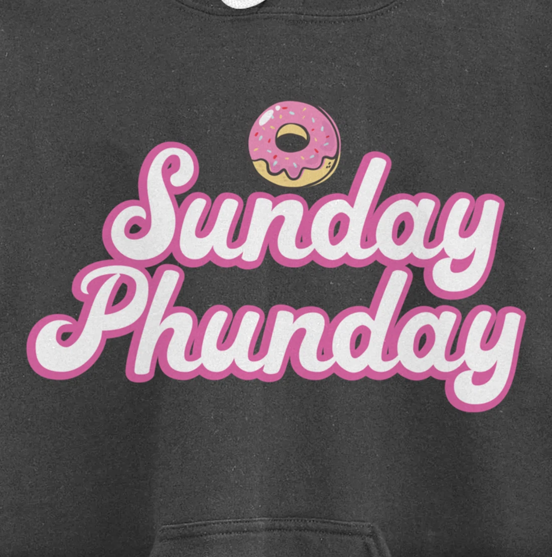 Sunday Phunday Phish Donuts Shirt - Funny Donut Lover Pullover Hoodie