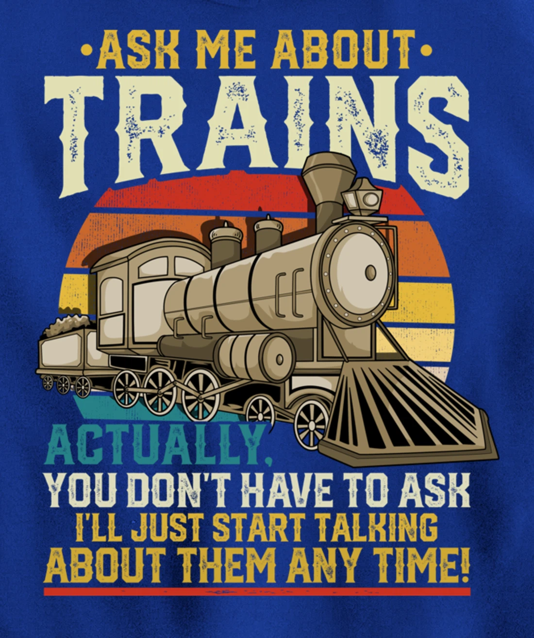 Trainspotting Trainspotter Model Trains Train Model Gift Pullover Hoodie