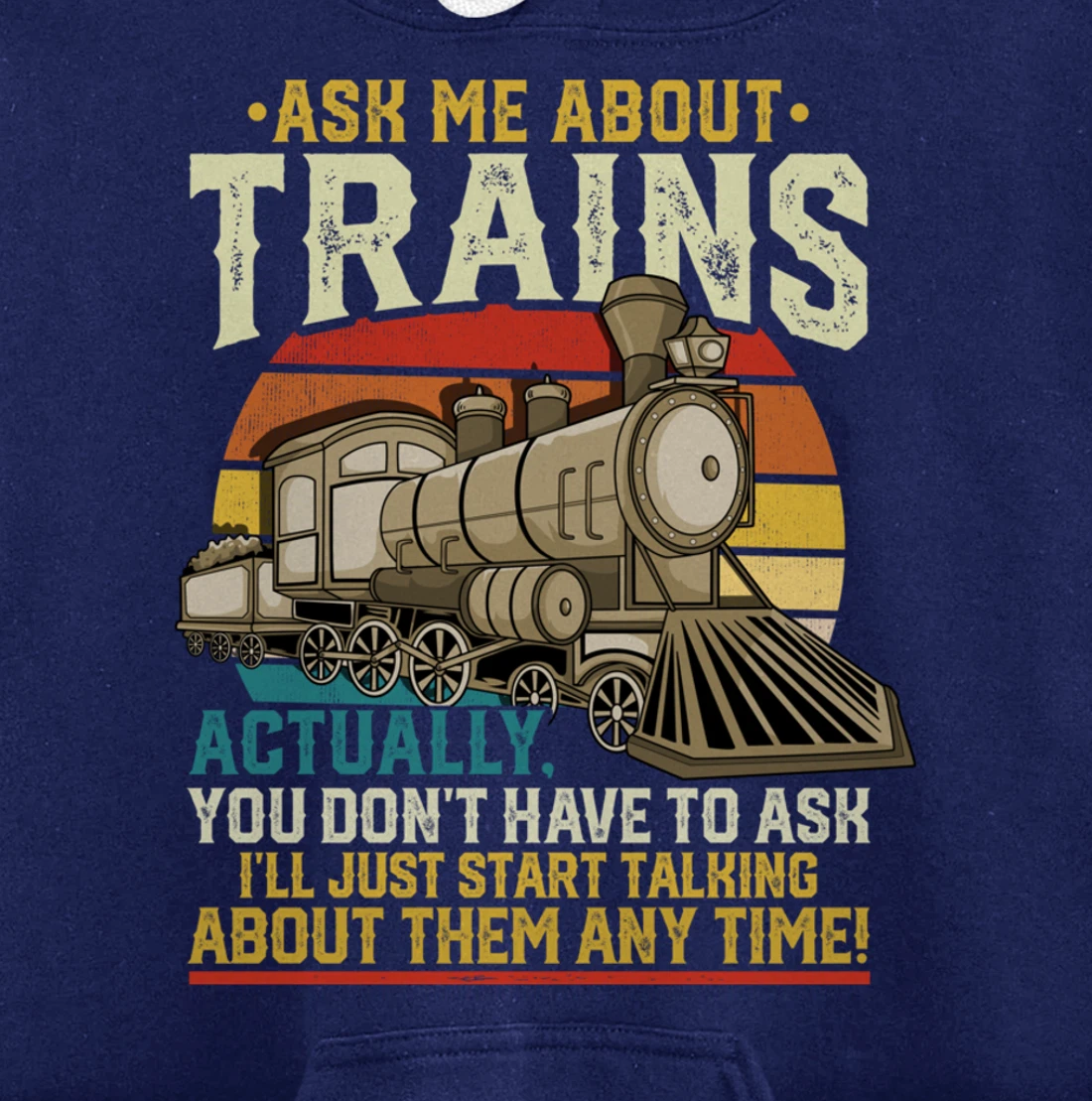 Trainspotting Trainspotter Model Trains Train Model Gift Pullover Hoodie