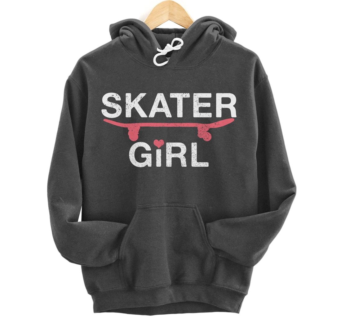Skater Girl Gift Skateboard Skating Skateboarding Skate Pullover Hoodie