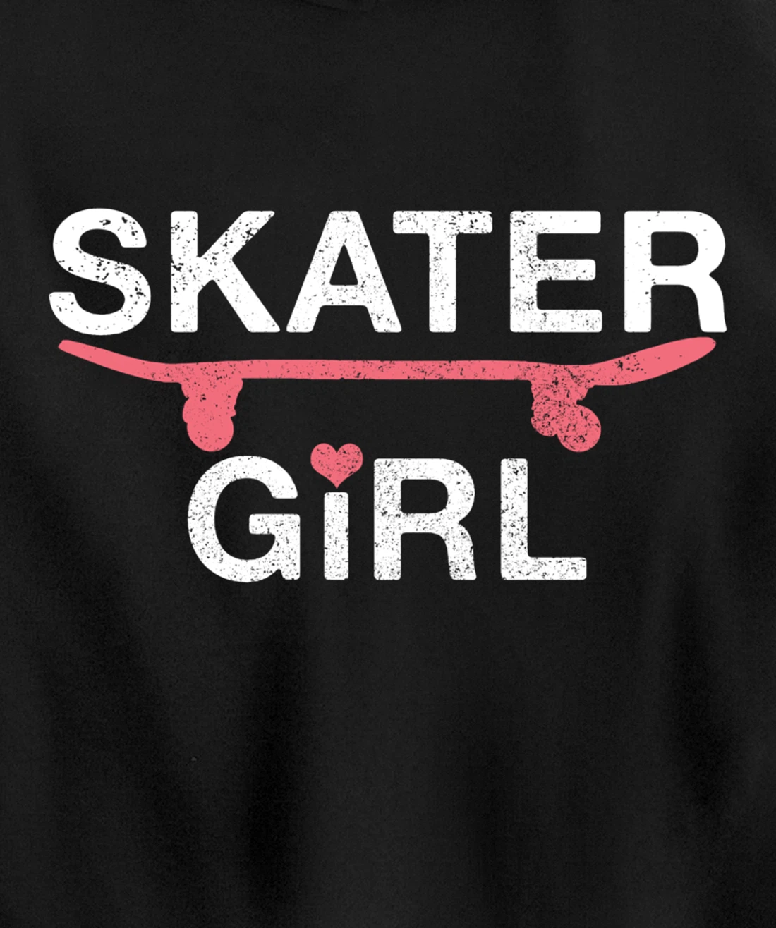 Skater Girl Gift Skateboard Skating Skateboarding Skate Pullover Hoodie
