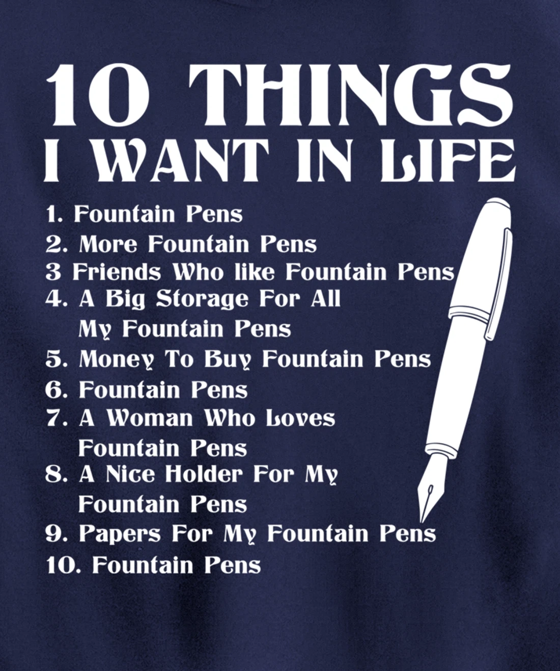 Fountain Pen Merch Funny - Top Gifts For Fountain Pen Lovers Pullover Hoodie
