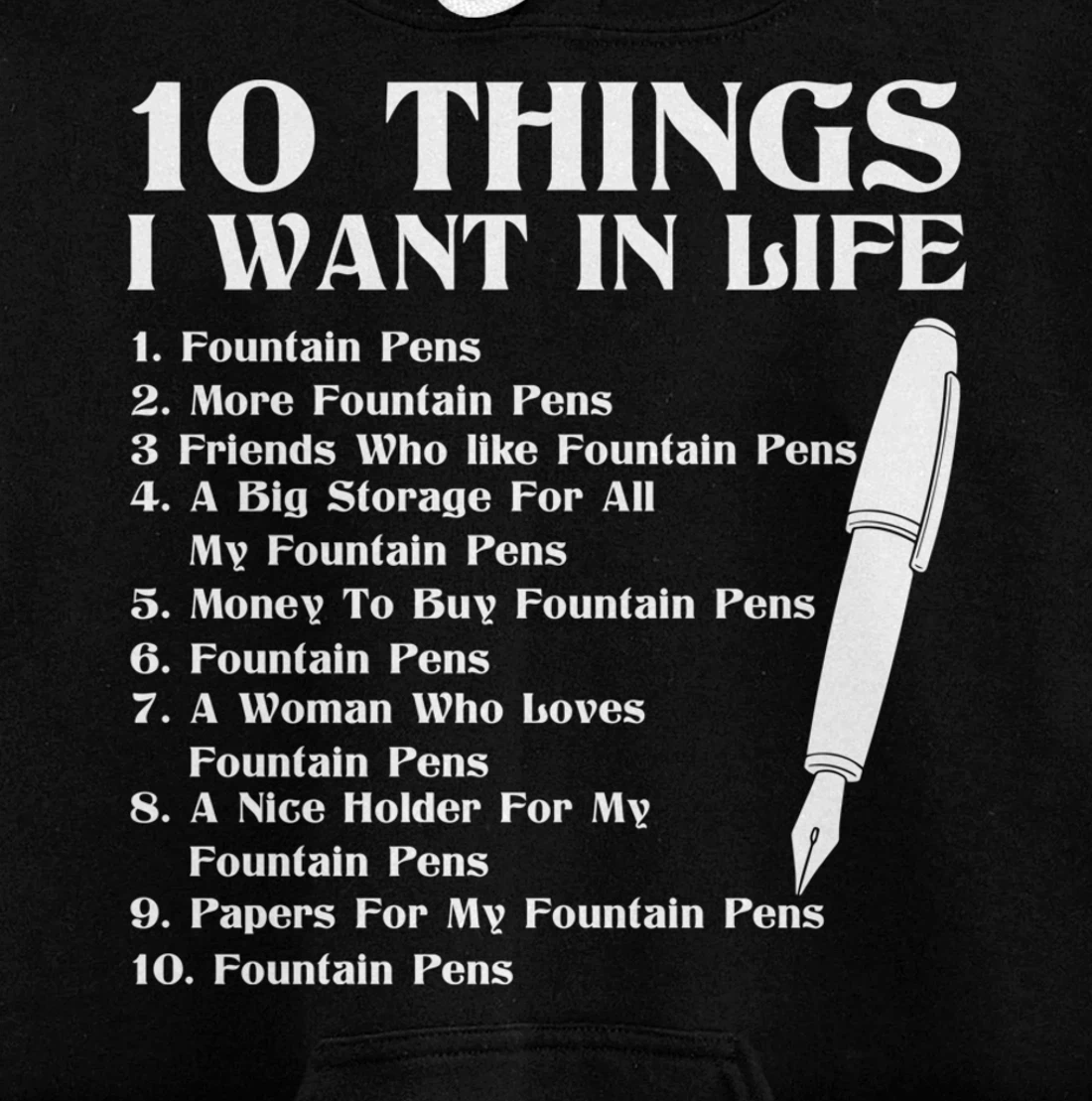 Fountain Pen Merch Funny - Top Gifts For Fountain Pen Lovers Pullover Hoodie