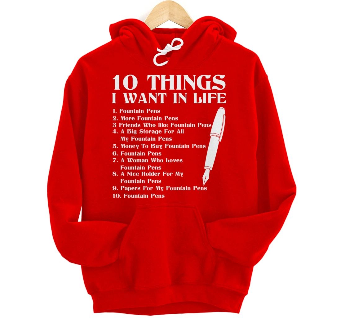 Fountain Pen Merch Funny - Top Gifts For Fountain Pen Lovers Pullover Hoodie