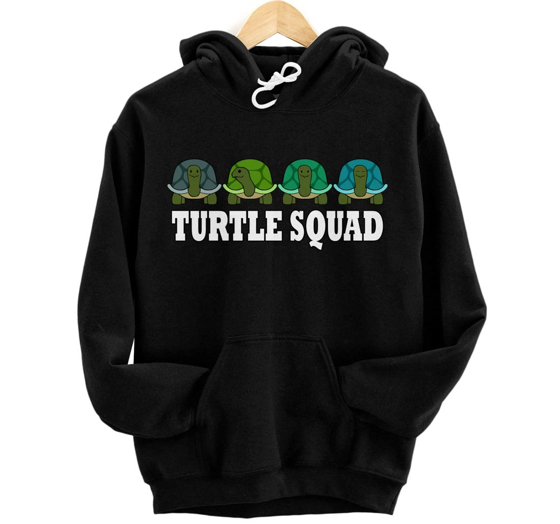 Turtle Squad Funny Tortoise Team Saying Pullover Hoodie