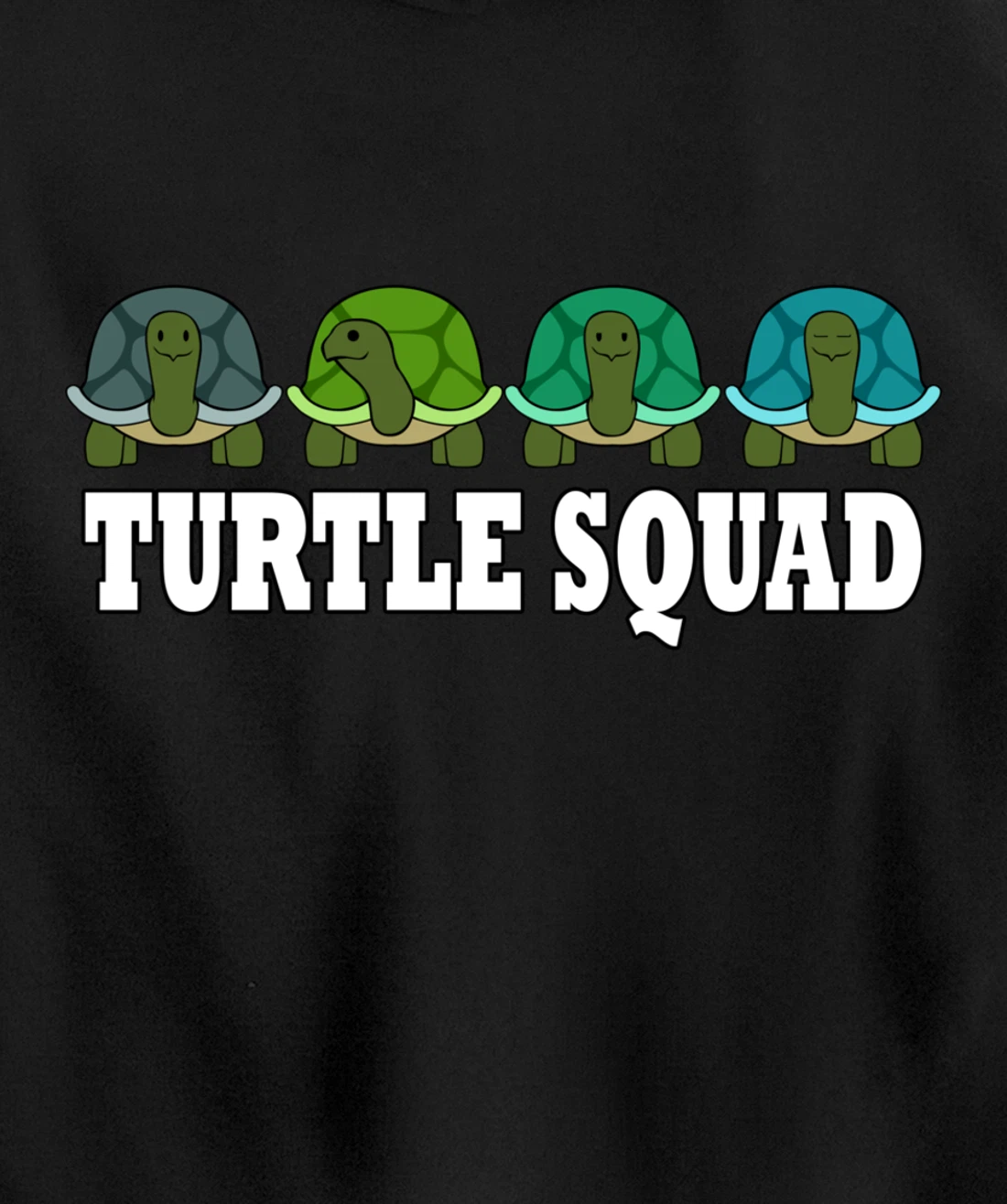 Turtle Squad Funny Tortoise Team Saying Pullover Hoodie
