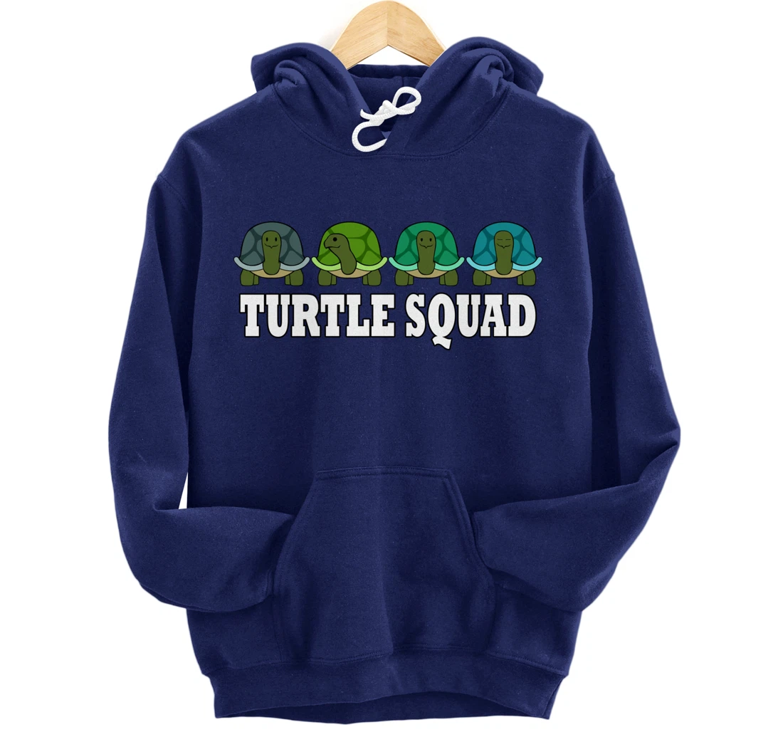 Turtle Squad Funny Tortoise Team Saying Pullover Hoodie