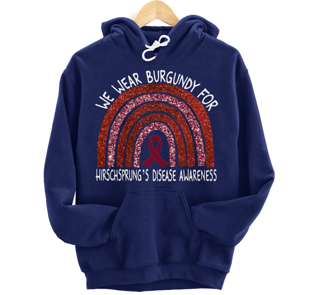 We Wear Burgundy For Hirschsprung’s Disease Rainbow Pullover Hoodie