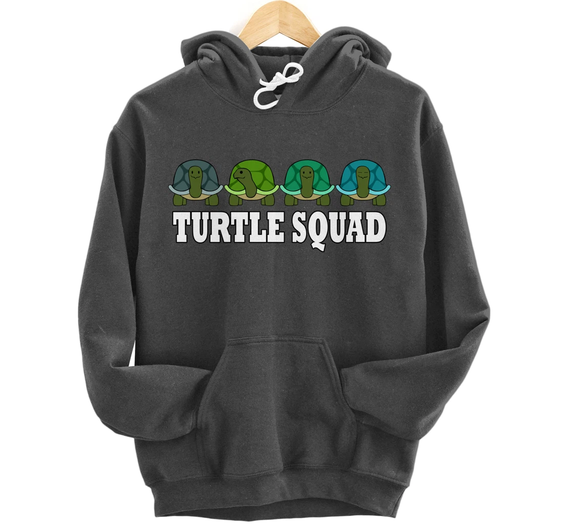 Turtle Squad Funny Tortoise Team Saying Pullover Hoodie