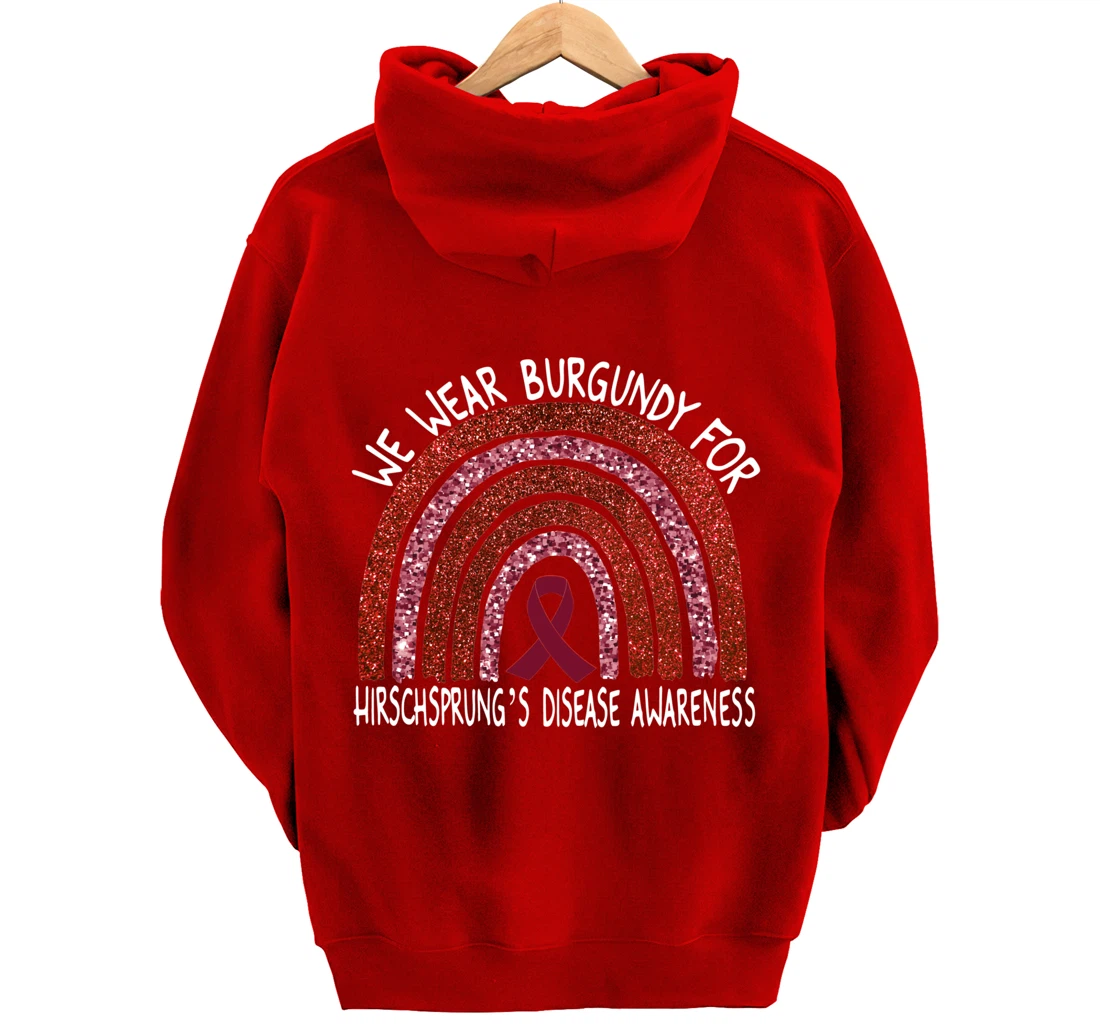 We Wear Burgundy For Hirschsprung’s Disease Rainbow Pullover Hoodie