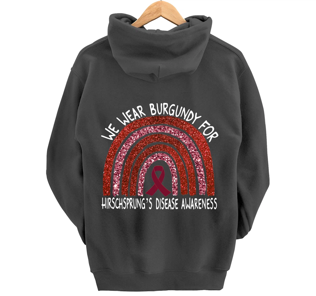We Wear Burgundy For Hirschsprung’s Disease Rainbow Pullover Hoodie