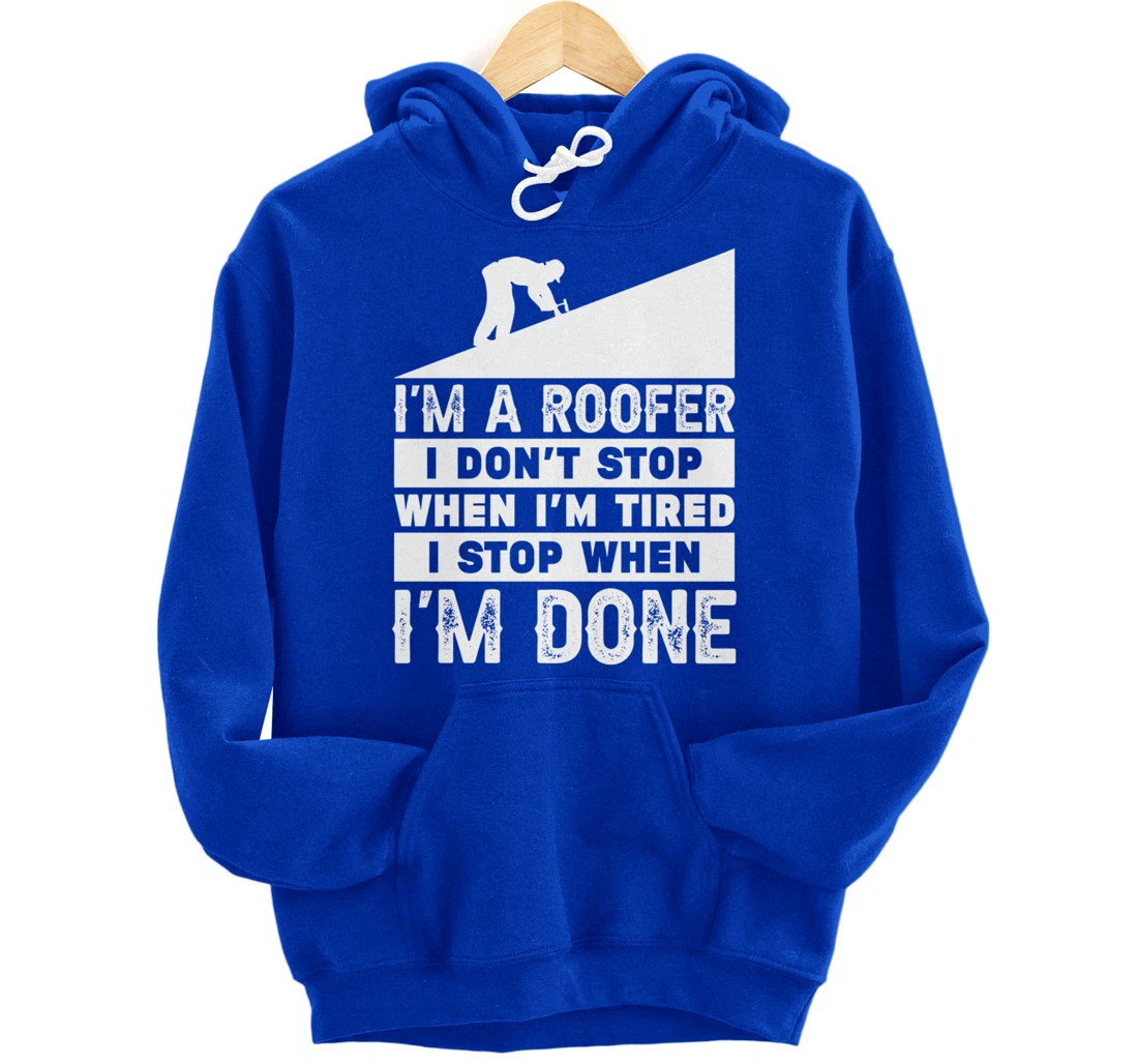 Funny Roofer Design Men Gift Pullover Hoodie