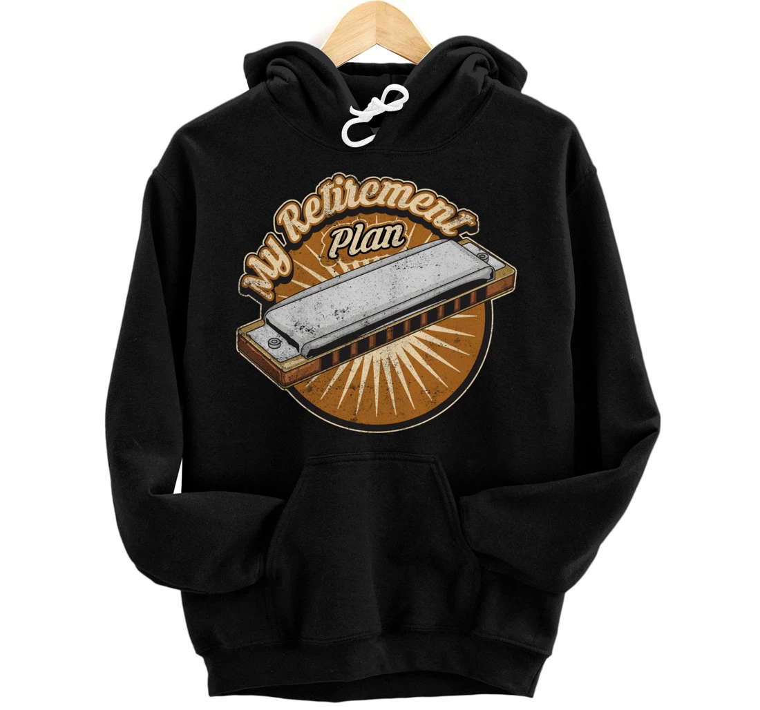 My Retirement Plan Harmonica Player Gifts Pullover Hoodie