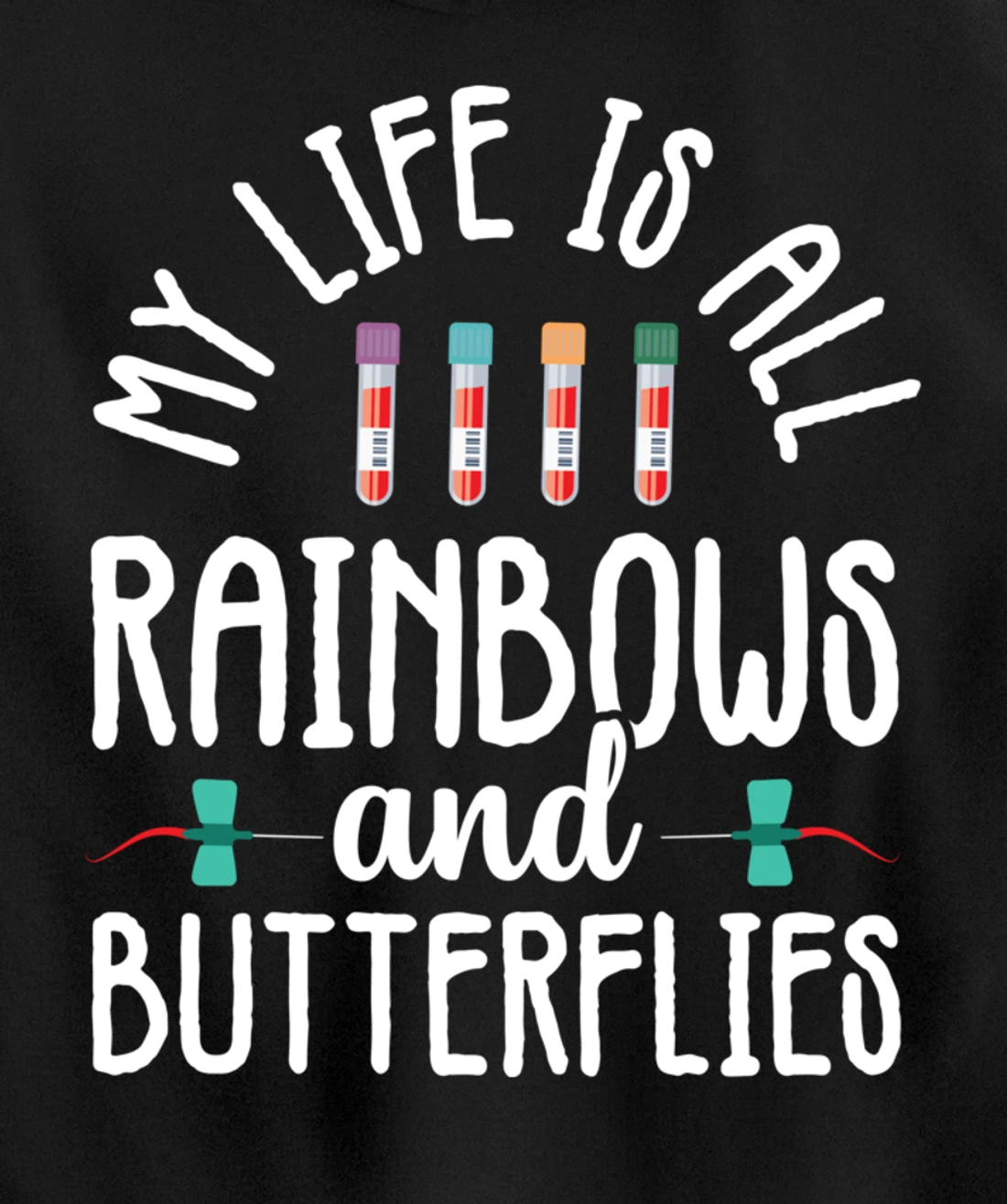Rainbow Butterflies Phlebotomist Phlebotomy technician Nurse Pullover Hoodie