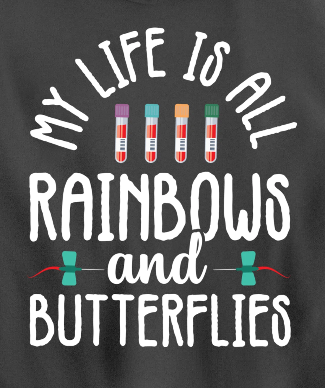 Rainbow Butterflies Phlebotomist Phlebotomy technician Nurse Pullover Hoodie