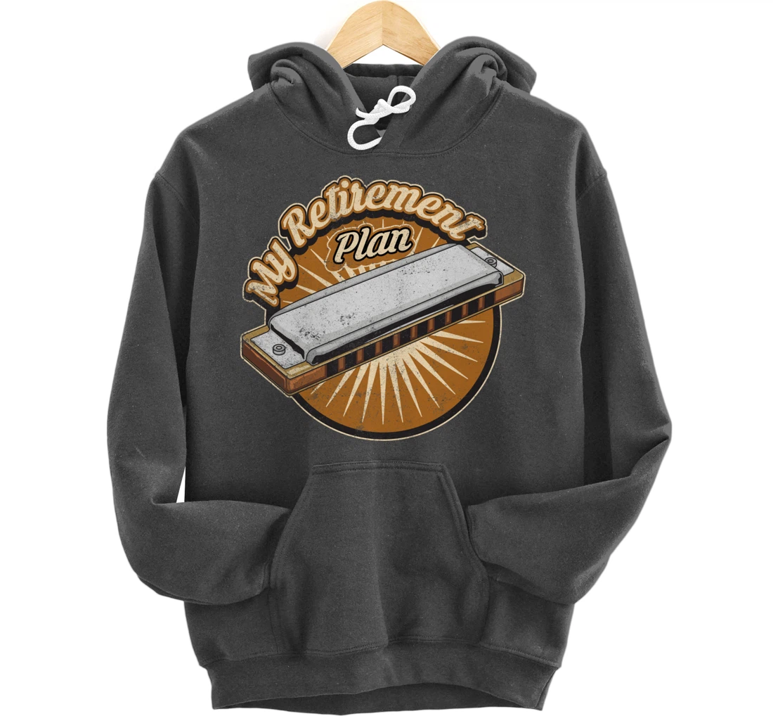 My Retirement Plan Harmonica Player Gifts Pullover Hoodie