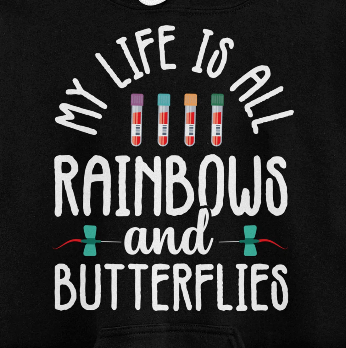 Rainbow Butterflies Phlebotomist Phlebotomy technician Nurse Pullover Hoodie