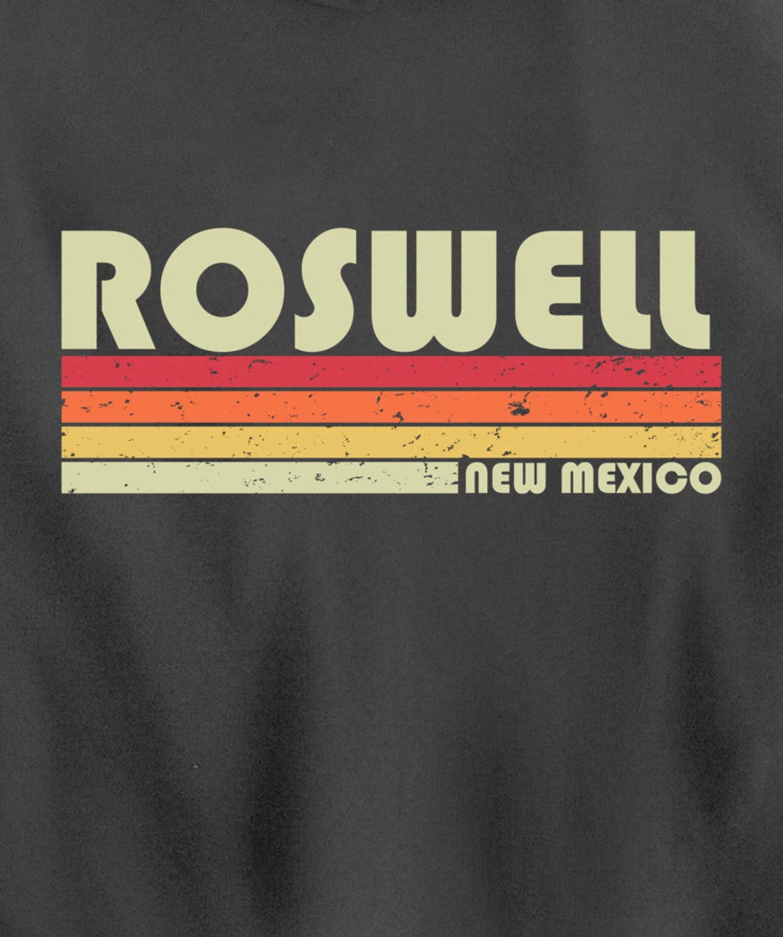 ROSWELL NM NEW MEXICO Funny City Home Roots Gift Retro 80s Pullover Hoodie