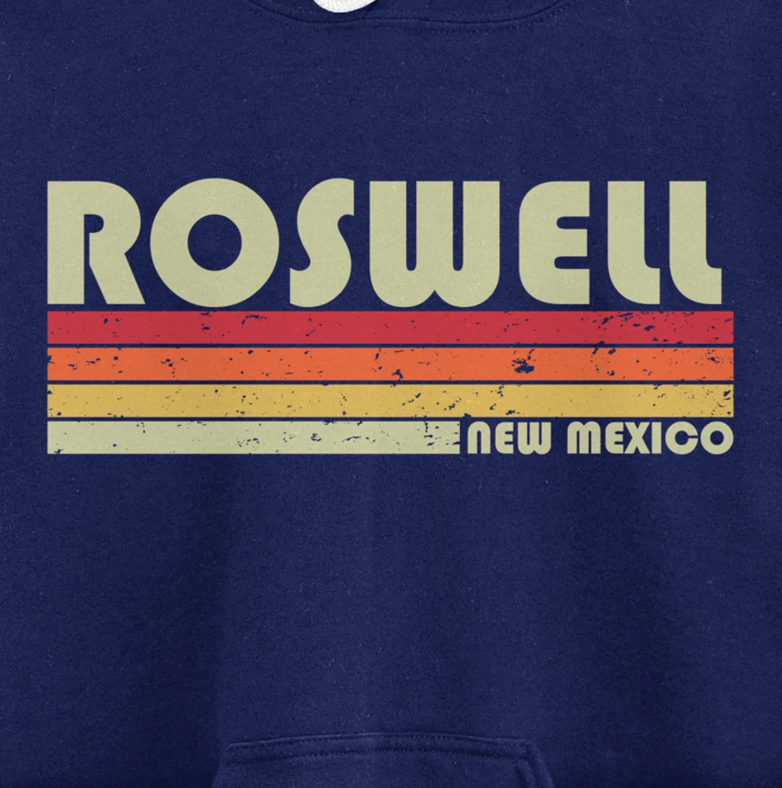 ROSWELL NM NEW MEXICO Funny City Home Roots Gift Retro 80s Pullover Hoodie