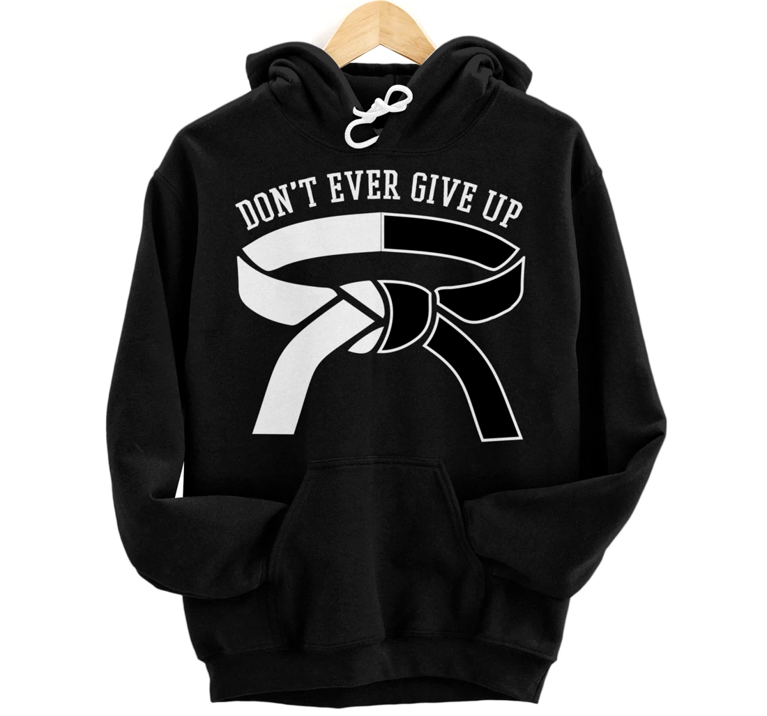 Motivation BJJ Gifts Taekwondo Gifts Funny Karate Gifts Pullover Hoodie