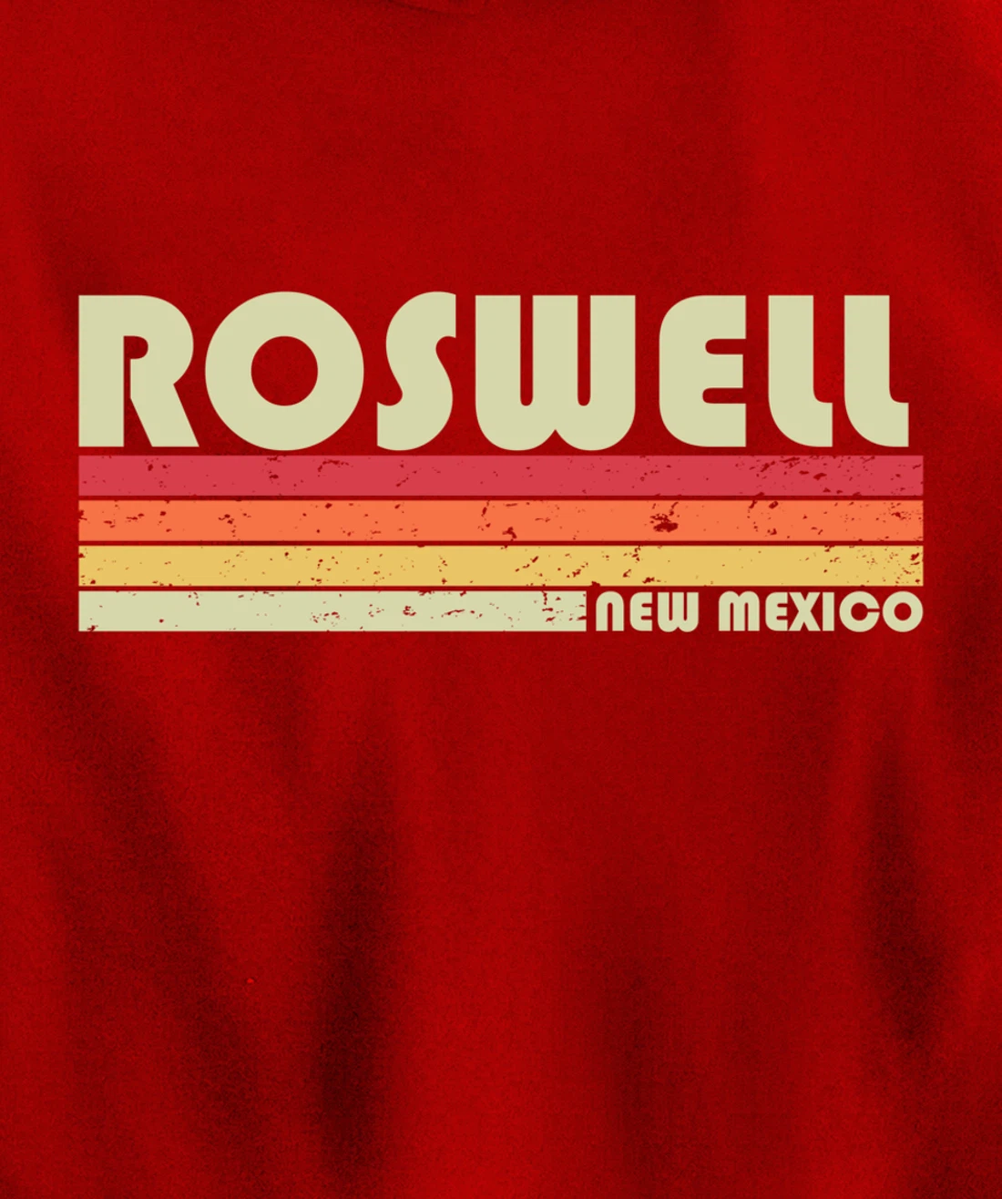ROSWELL NM NEW MEXICO Funny City Home Roots Gift Retro 80s Pullover Hoodie