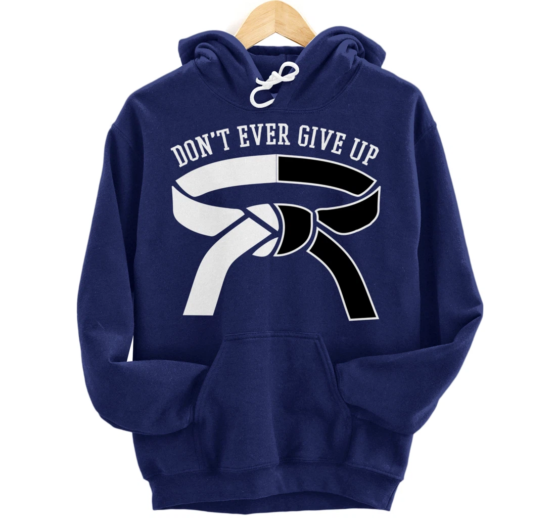 Motivation BJJ Gifts Taekwondo Gifts Funny Karate Gifts Pullover Hoodie