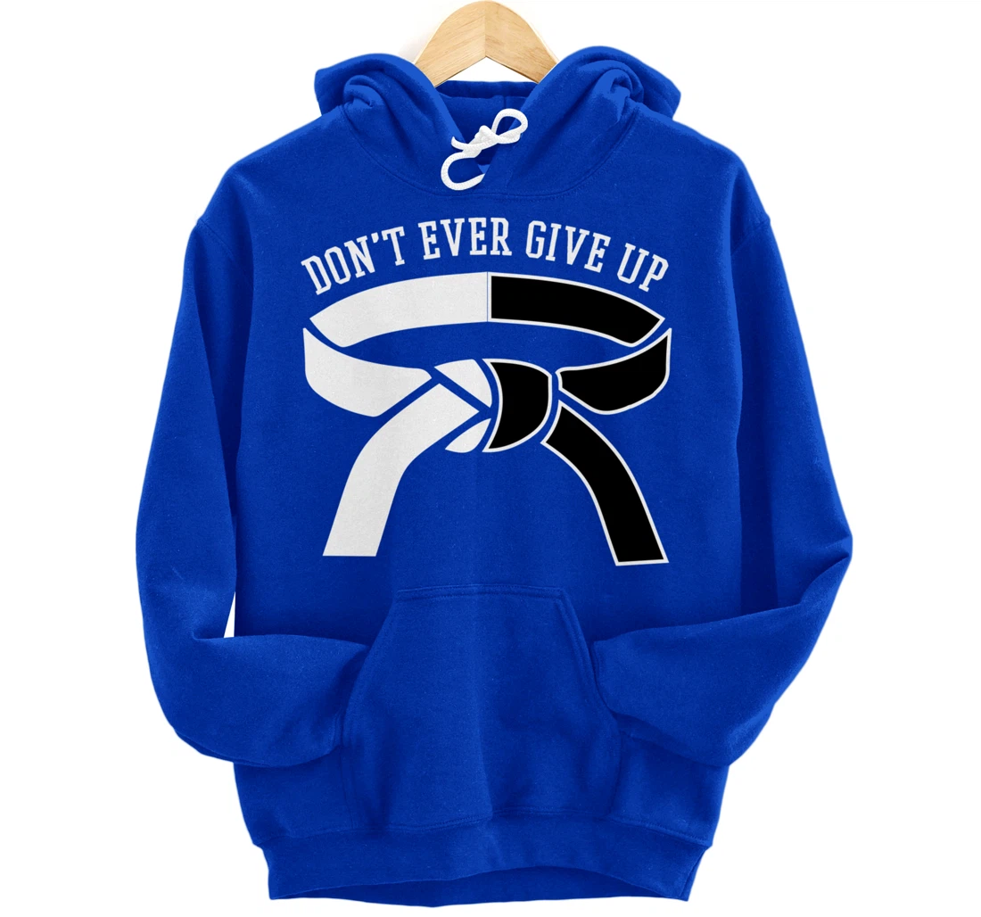 Motivation BJJ Gifts Taekwondo Gifts Funny Karate Gifts Pullover Hoodie