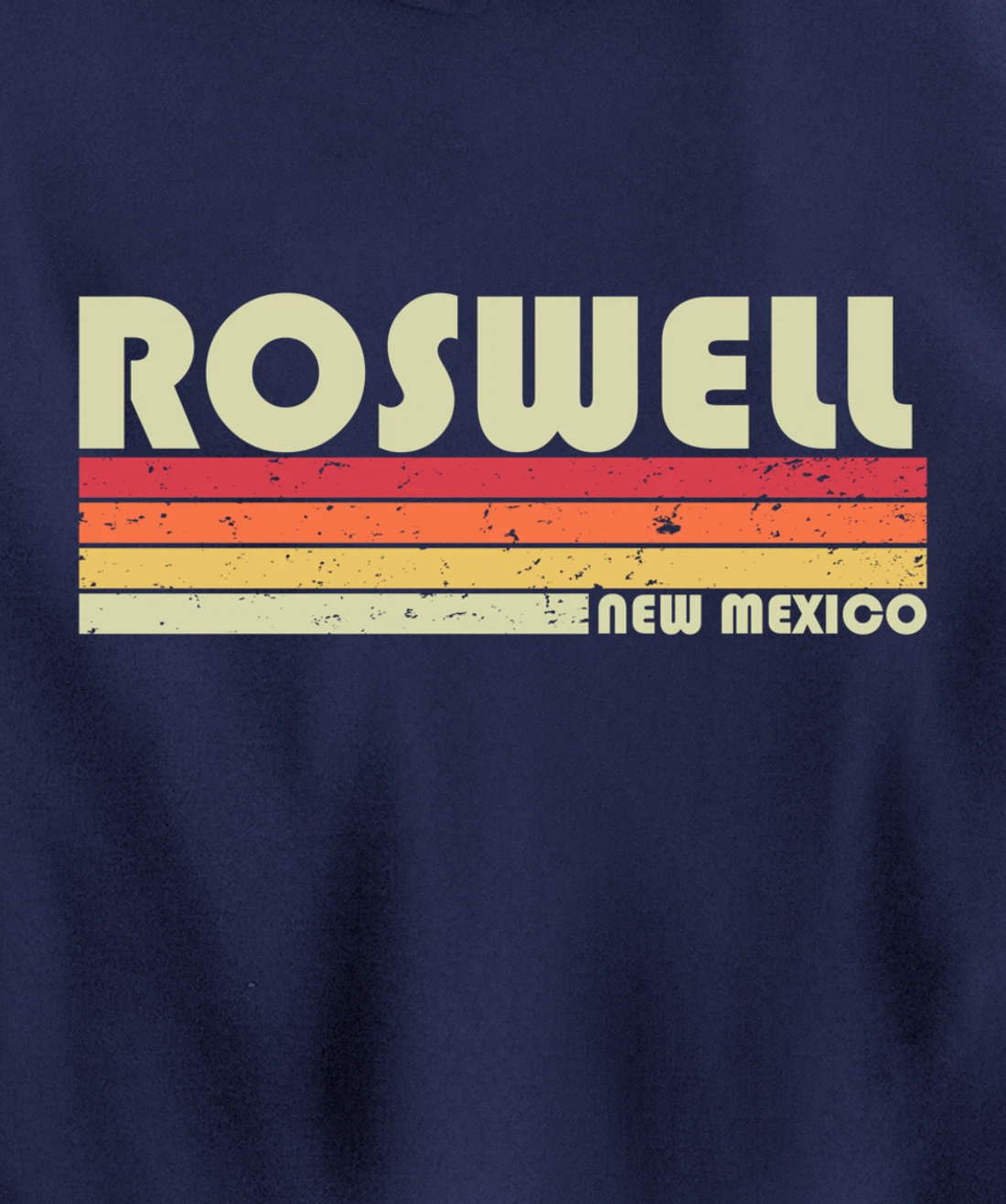 ROSWELL NM NEW MEXICO Funny City Home Roots Gift Retro 80s Pullover Hoodie
