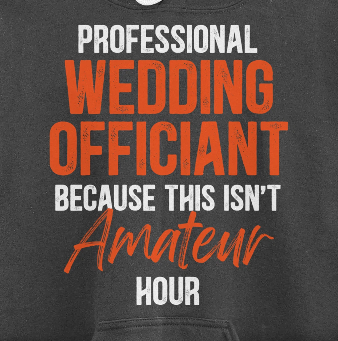 Wedding Officiant Profession Internet Ordained Minister Gift Pullover Hoodie