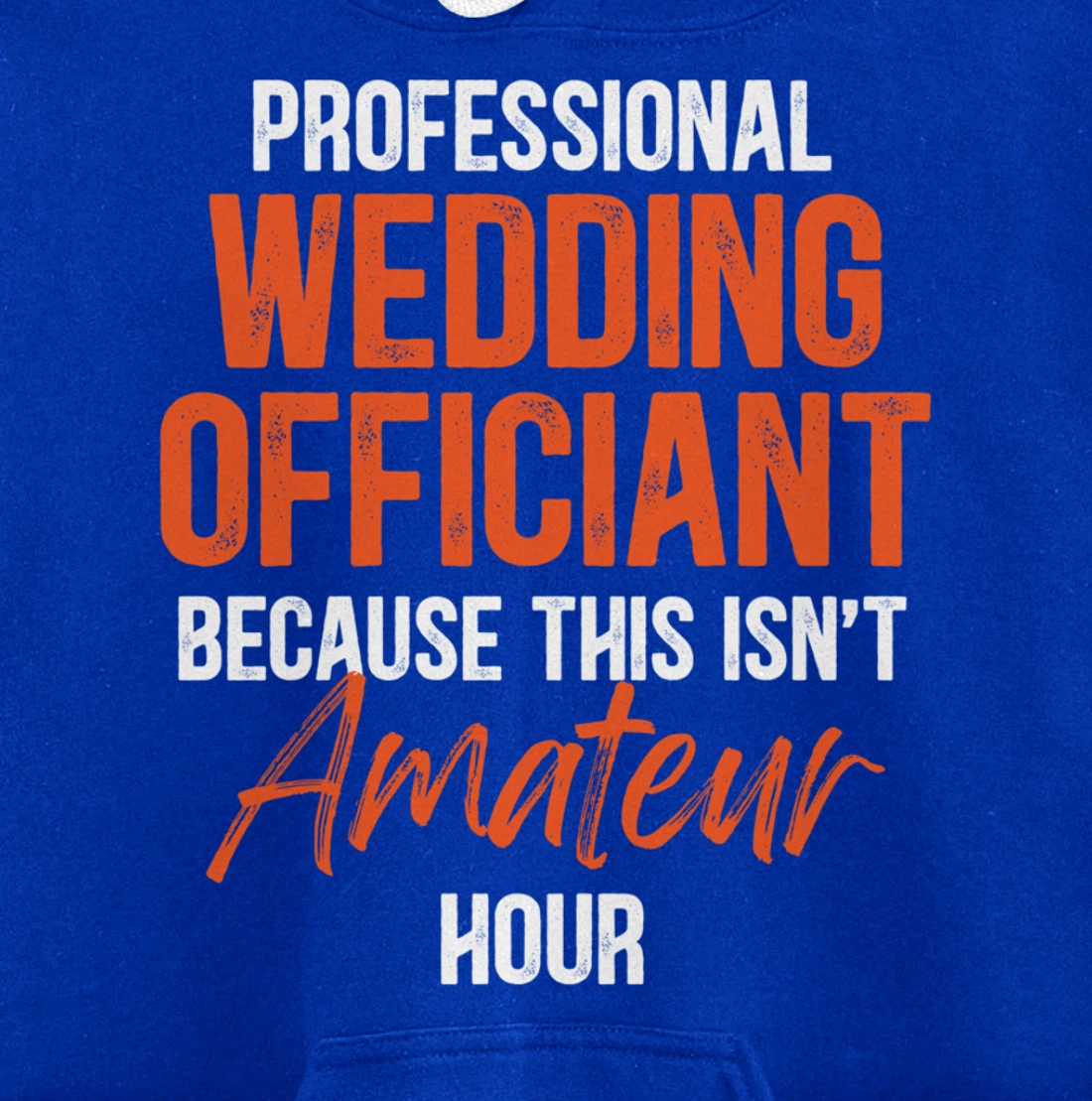 Wedding Officiant Profession Internet Ordained Minister Gift Pullover Hoodie