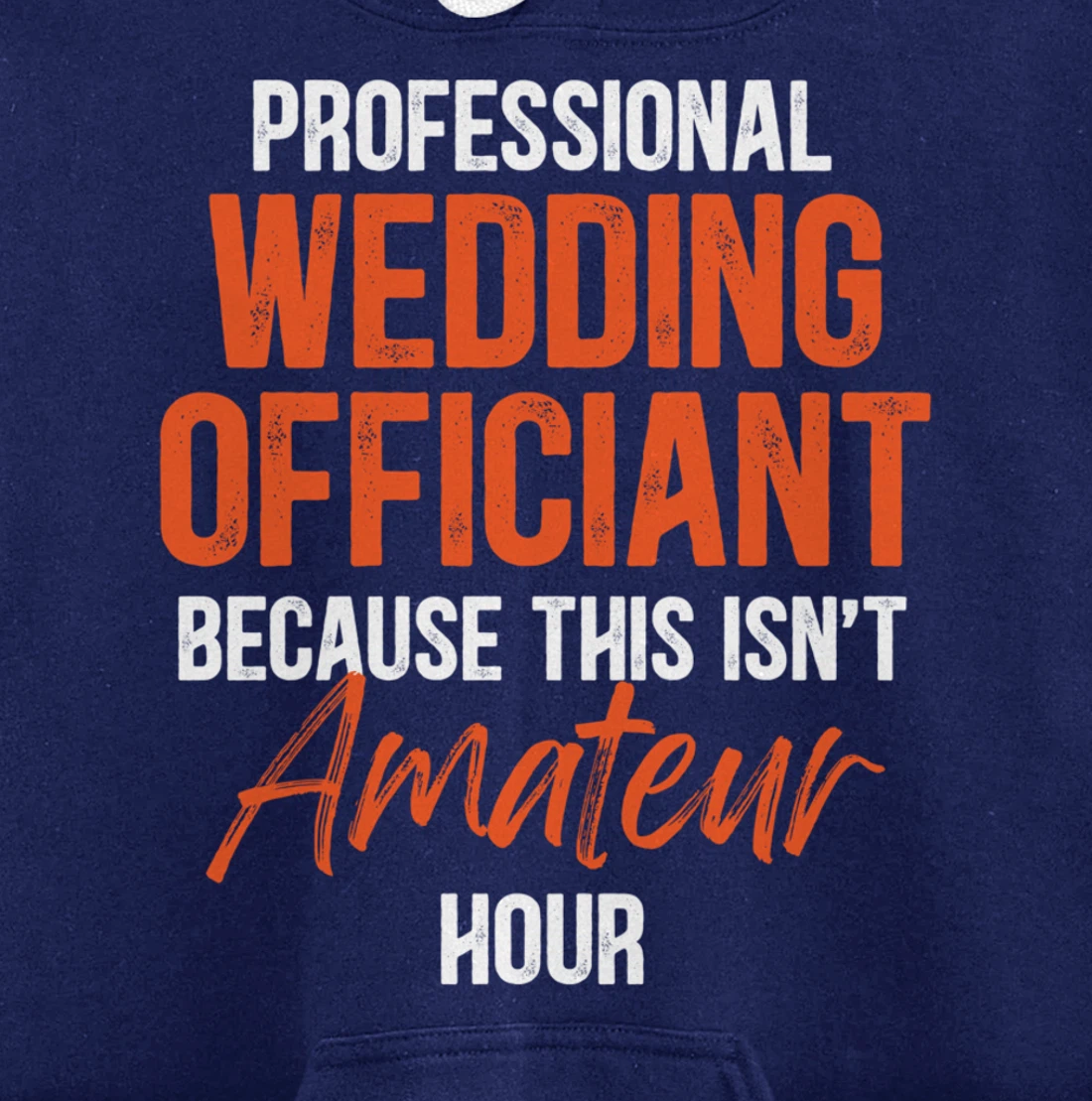 Wedding Officiant Profession Internet Ordained Minister Gift Pullover Hoodie